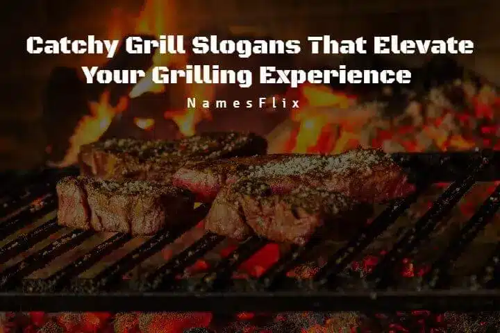 Grill Slogans