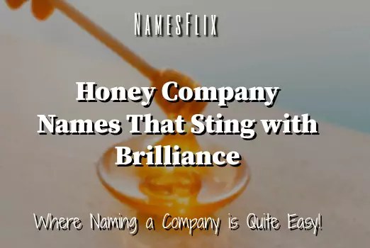 Honey Company Names