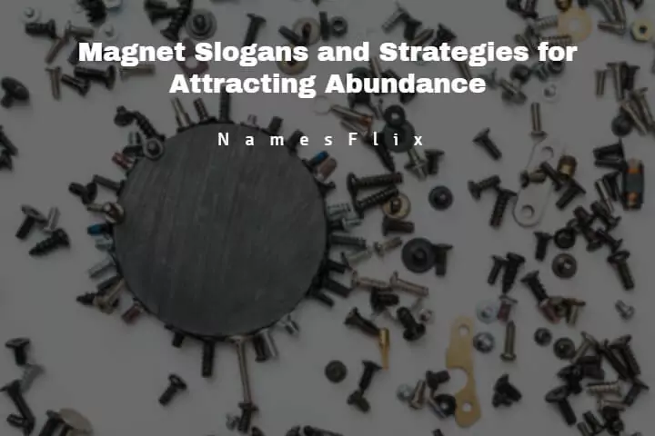 Magnet Slogans