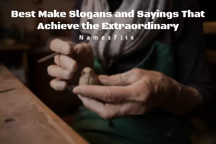 Make Slogans