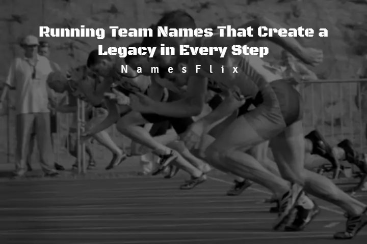 Running Team Names