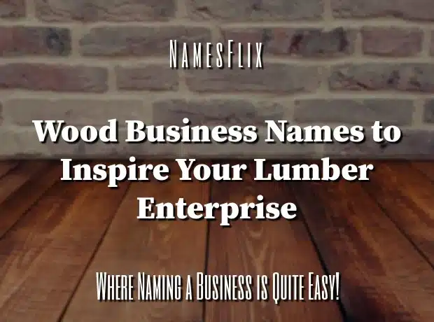 Wood Business Names
