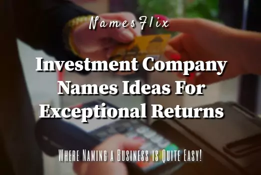 Investment Company Names