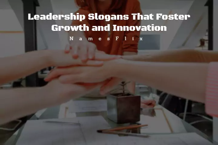 Leadership Slogans